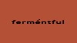 Fermentful