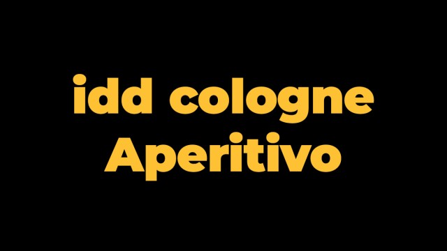 idd cologne Aperitivo – Exchange ideas in a laid-back atmosphere idd cologne Aperitivo – Exchange ideas in a laid-back atmosphere