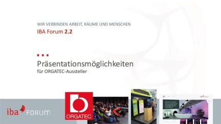 Präsentationsmöglichkeiten für ORGATEC Aussteller Präsentationsmöglichkeiten für ORGATEC Aussteller